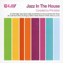 Jazz in the house (compilé par phil asher)