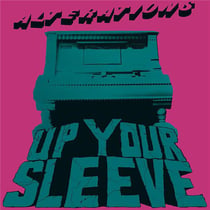 Up Your Sleeve