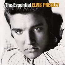 The essential : elvis presley