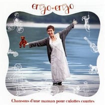 Chansons d'une maman pour culottes courtes