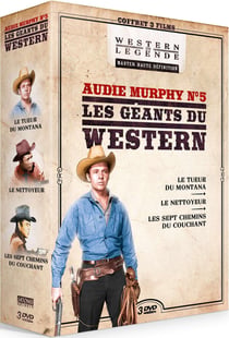 Audie Murphy n° 5 - Les Géants du Western : Le tueur du Montana + Le nettoyeur + Les sept chemins du couchant