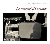 Le marché d'l'amour - conte & chansons jazz manouche