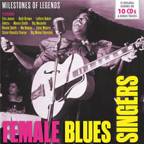 Milestones of legends / Female blues singers