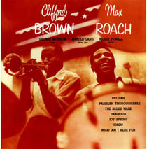 Clifford Brown & Max Roach