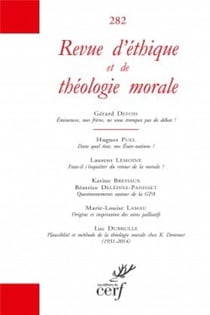 Revue d'éthique et de théologie morale - numéro 282