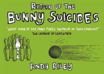 Return of the bunny suicides