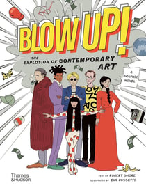 Blow up! : The explosion of contemporary art