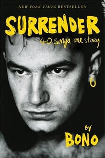 Surrender : 40 songs, one story