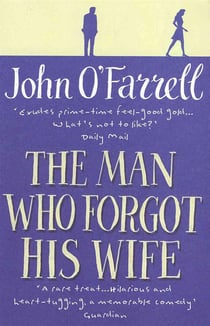THE MAN WHO FORGOT HIS WIFE
