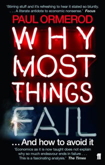Why Most Things Fail - ... And How to Avoid It