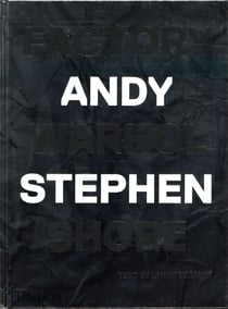 Factory : Andy Warhol