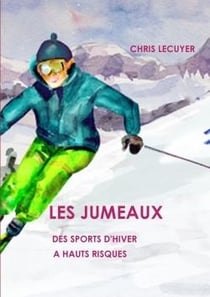 Les jumeaux  des sports d'hiver a hauts risques
