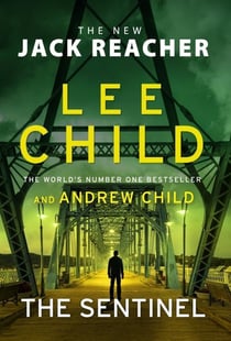 THE SENTINEL - JACK REACHER