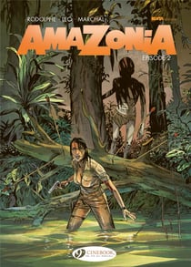 Amazonia Tome 2