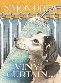 And so i face the vinyl curtain