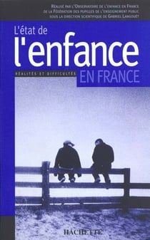 L'etat de l'enfance en france