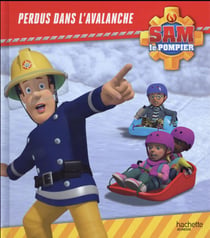 Sam le pompier : perdus dans l'avalanche