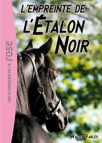 L'étalon noir Tome 5 : l'empreinte de l'étalon noir