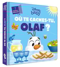 La reine des neiges - disney baby - ou te caches-tu, olaf ?