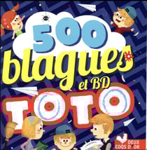 500 blagues de Toto t.2
