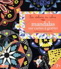 Les ateliers du calme : mandalas sur cartes à gratter (pochette avec pochoir)