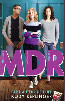Mdr - menteuse drôlement râleuse