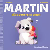 Martin rêve d'un petit chien
