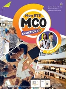 Mon BTS MCO en action ! 1re et 2e années - fichier d'activités - livre élève