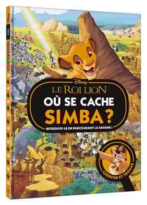 Où se cache... : Le Roi Lion : Simba ?