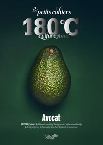 Les petit cahiers 180°C : Avocat