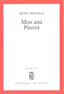 Mon ami pierrot