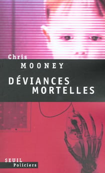 Deviances mortelles