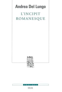 Revue poétique : l'incipit romanesque