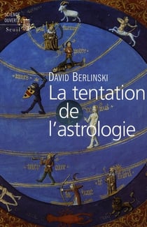 La Tentation de l'astrologie