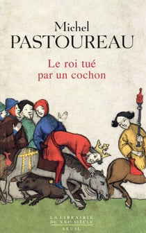 Le roi tué par un cochon : une mort infâme aux origines des emblèmes de la France ?