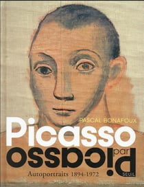Picasso par Picasso autoportraits 1894-1972