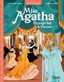 Miss Agatha : étrange bal à Vienne