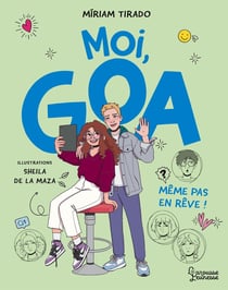 Moi, Goa Tome 5 : Même pas en rêve !