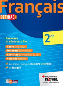Defibac Francais 2De préparer Et réussir Le Bac