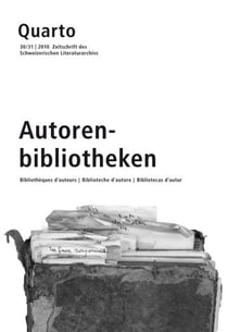 Revue Quarto n.30/31 : autoren-bibliotheken