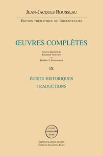 Oeuvres complètes t.9 - écrits historiques - traductions
