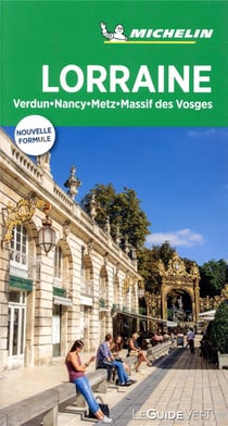 Le guide vert : Lorraine