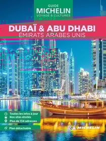 Dubaï & Abu Dhabi : Émirats arabes unis (édition 2024)