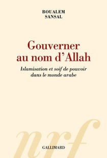 Gouverner au nom d'Allah