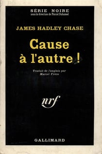 Cause a l'autre