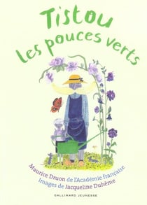 Tistou : les pouces verts