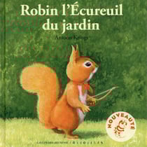 Robin l'écureuil du jardin