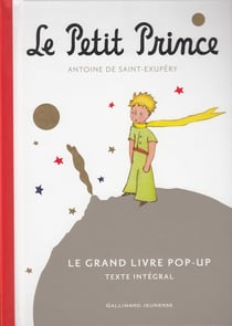 Le petit prince : Le grand livre pop-up