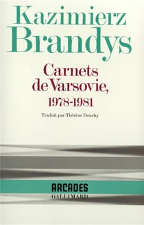 Carnets de Varsovie, 1978-1981