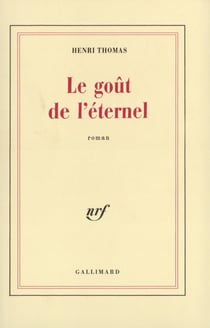 Le Goût de l'éternel
